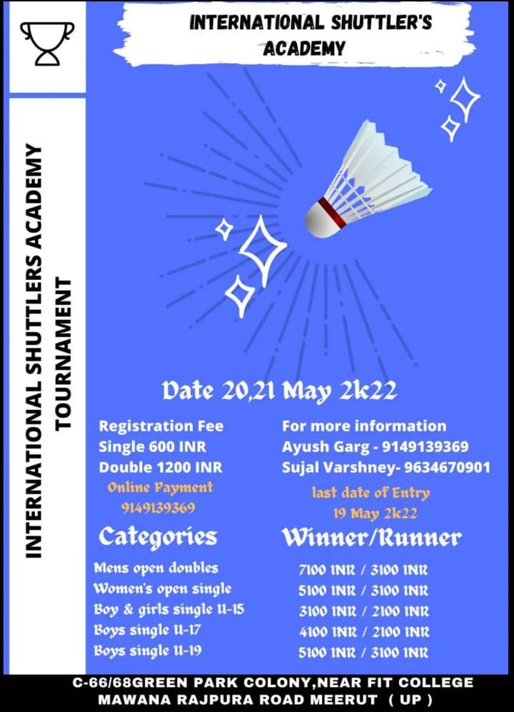 International Shuttlers Academy Tournament Meerut