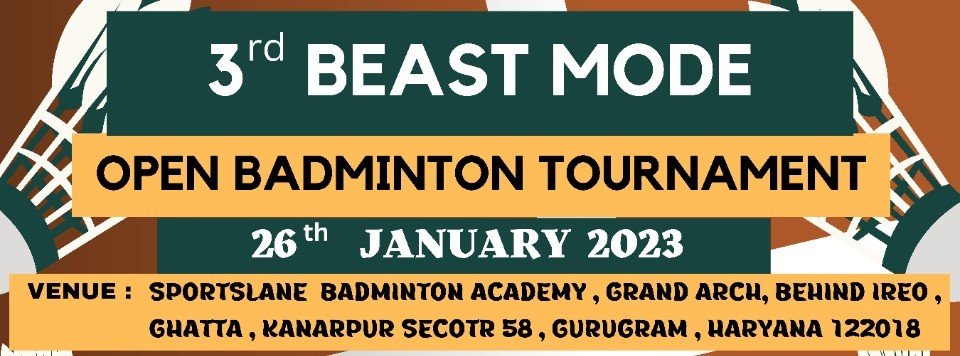3rd Beast Mode Badminton Tournament