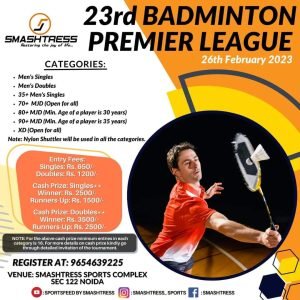 23rd Badminton Premier League 26th Feb.2023