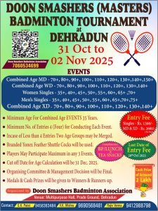 Doon Smashers (Masters) Badminton Tournament - Dehradun